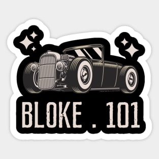 Bloke 101 Hot Rod Sticker